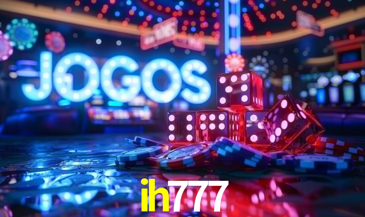 Desvendando o Mundo dos Jogos Virtuais na ih777